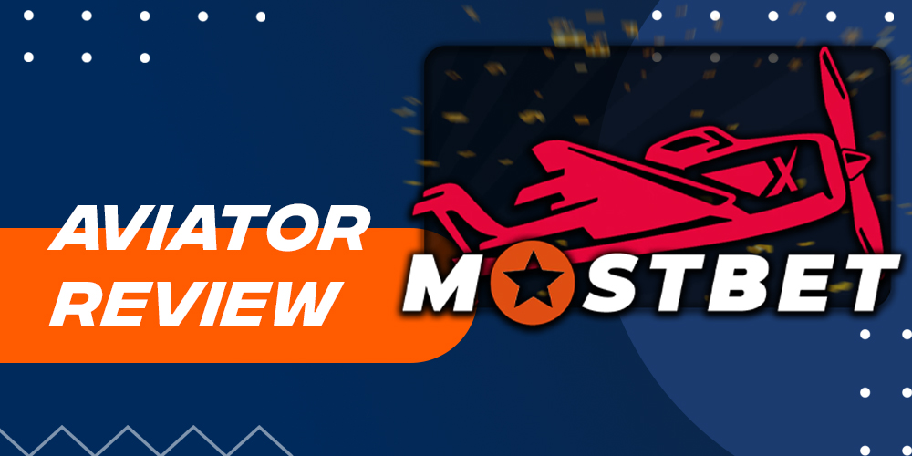 O Aviator é um dos jogos mais populares da Mostbet